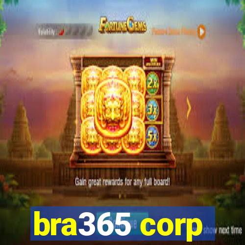 bra365 corp